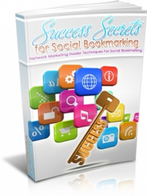 Product picture Success Secrets For Social Bookmarking